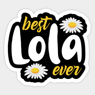 Best Lola Ever for Women Lola Filipino Sticker